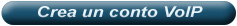 Clicca qui per creare il tuo conto VoIP
