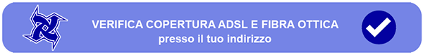 Verifica copertura servizi ADSL e Fibra Ottica